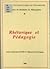 RHETORIQUE ET PEDAGOGIE. CAHIERS DU SEMINAIRE DE PHILOSOPHIE 10