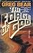 The Forge of God (Forge of God, #1)