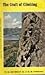 The Craft of Climbing by W.H. Murray