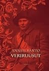 Veriruusut by Anneli Kanto