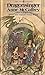 Dragonsinger by Anne McCaffrey Dragonsinger by Anne McCaffrey
