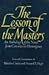 The Lesson of the Masters