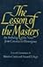 The Lesson of the Masters