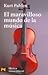 El maravilloso mundo de la música by Kurt Pahlen