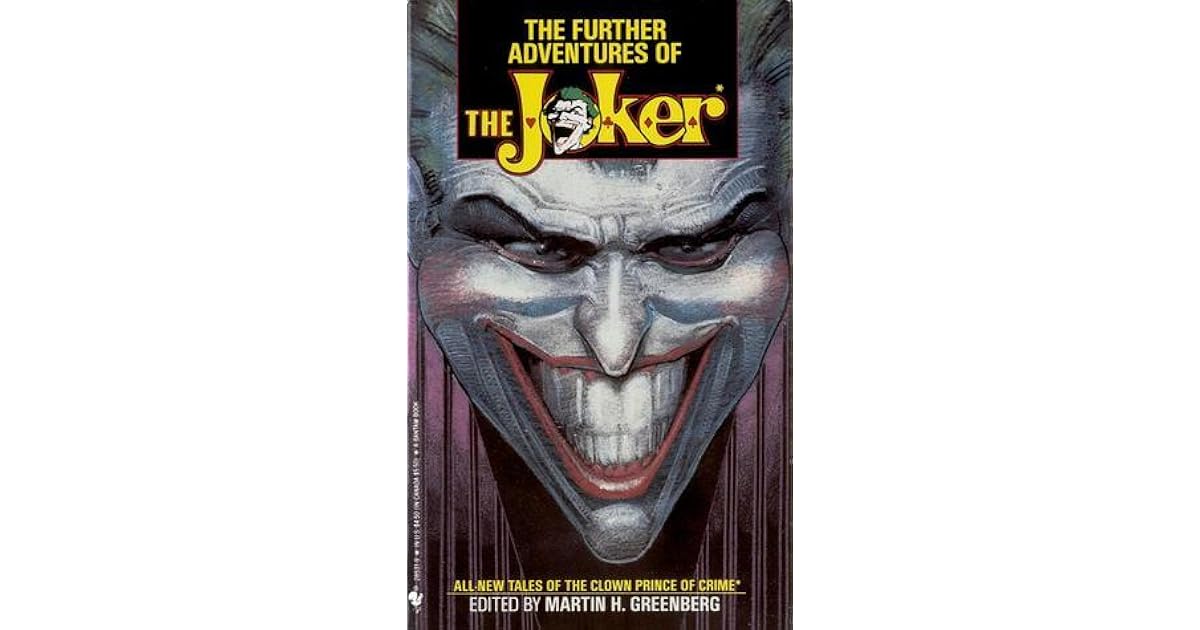The Further Adventures of The Joker by Martin H. Greenberg