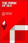 The Prism of Sex: Essays in the Sociology of Knowledge : Proceedings of a Symposium