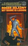 My Name Is Legion by Roger Zelazny