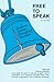Free to Speak by Cecil Hook