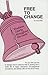 Free to Change by Cecil Hook