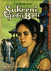 Sukreni Gadis Bali (Paperback)