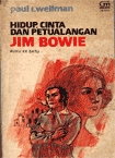 Hidup, Cinta, dan Petualangan Jim Bowie (Book, #1)