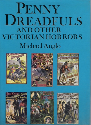 Penny Dreadfuls and Other Victorian Horrors (Hardcover)