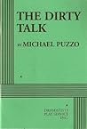 The Dirty Talk by Michael Puzzo