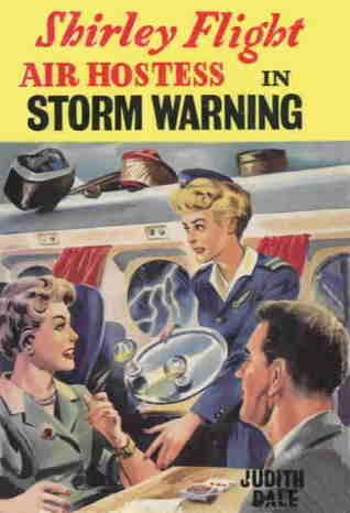 Shirley Flight, Air Hostess in Storm Warning (hardback)