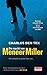 De macht van meneer Miller by Charles den Tex