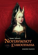 Noitavainot Euroopassa - ihmisen pahuus (Hardcover)