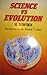 Science vs. Evolution