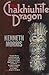 The Chalchiuhite Dragon: A ...