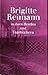 Brigitte Reimann in ihren B...