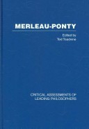Merleau-Ponty: Critical Assessments of Leading Philosophers (volume II)