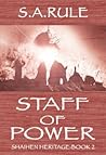 Staff of Power (Shaihen Heritage, #2)