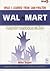 WAL-MART กลยุทธ์การแข่งขันระดับโลก by Michael Bergdahl