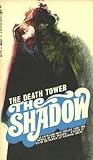 The Death Tower (The Shadow #4)
