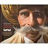 Hair India: A Guide to the Bizarre Beards and Magnificent Moustaches of Hindustan