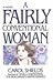 A Fairly Conventional Woman