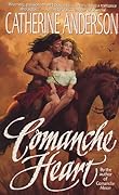 Comanche Heart (Comanche, #2)