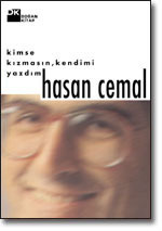 Kimse Kızmasın, Kendimi Yazdım (Paperback)