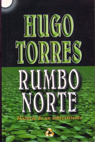 Rumbo Norte (paperback)