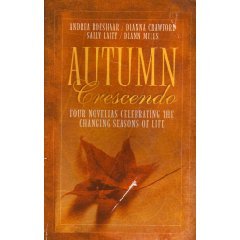 Autumn Crescendo: September Sonata / October Waltz / November Nocturne / December Duet (Paperback)