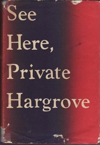See Here, Private Hargrove (Hardcover)