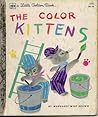 The Color Kittens by Margaret Wise Brown