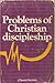 Problems of Christian Discipleship