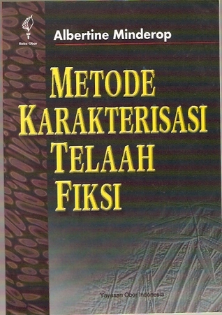 Metode Karakterisasi Telaah Fiksi (Paperback)