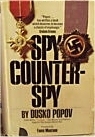 Spy/Counterspy: The Autobiography of Dusko Popov
