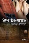 Sweet Redemption by Melinda Barron