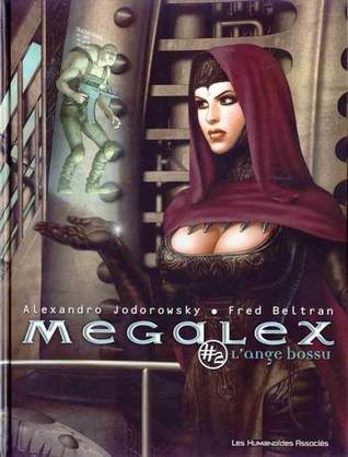 L'Ange Bossu (Megalex, #2)