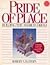 Pride of Place: Building th...