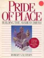 Pride of Place: Building the American Dream (Hardcover)