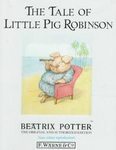 The Tale of Little Pig Robinson (Hardcover)