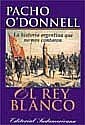 Rey Blanco, El (Spanish Edition)