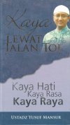 Kaya Lewat Jalan Tol - Kaya Hati Kaya Rasa Kaya Raya (Hardcover)