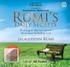 Rumi's Daily Secrets: Renungan Harian untuk Mencapai Kebahagian