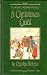 A Christmas Carol by Charles Dickens