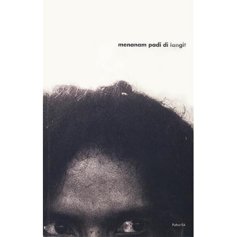 Menanam Padi di Langit by Puthut EA — Reviews, Discussion, Bookclubs, Lists