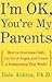 I am Ok, You Are My Parents by Dale Vicky Atkins