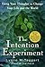 The Intention Experiment